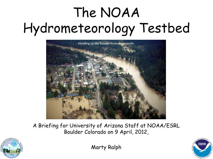 t he noaa hydrometeorology testbed