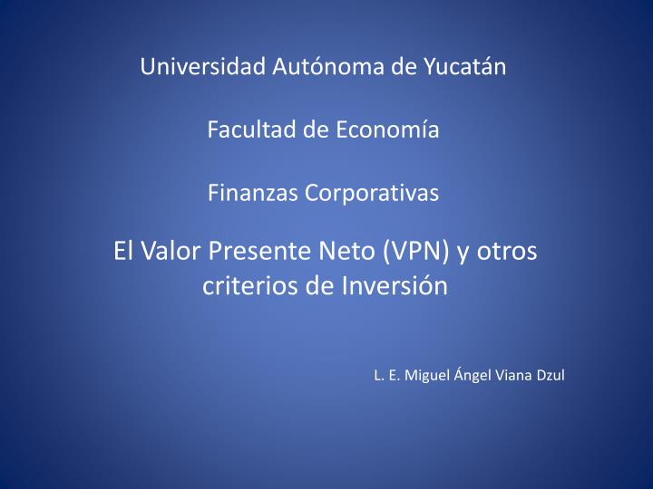 universidad aut noma de yucat n facultad de econom a finanzas corporativas