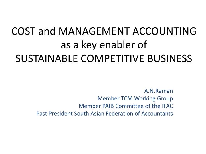 cost and management accounting as a key enabler of sustainable competitive business
