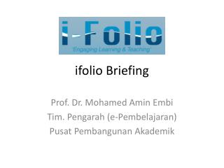 ifolio Briefing