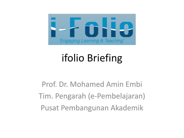 ifolio briefing