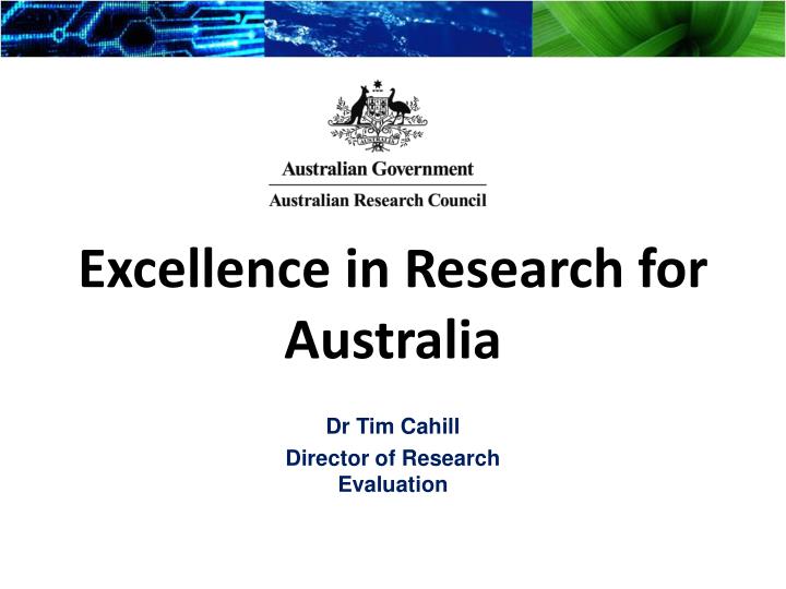 excellence in research for australia