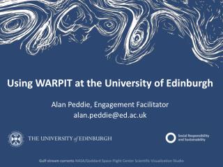 Using WARPIT at the University of Edinburgh