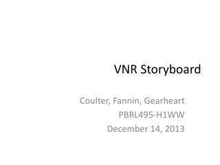 VNR Storyboard