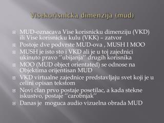 visekorisnicka dimenzija mud