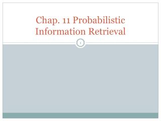 chap 11 probabilistic information retrieval