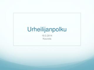 urheilijanpolku