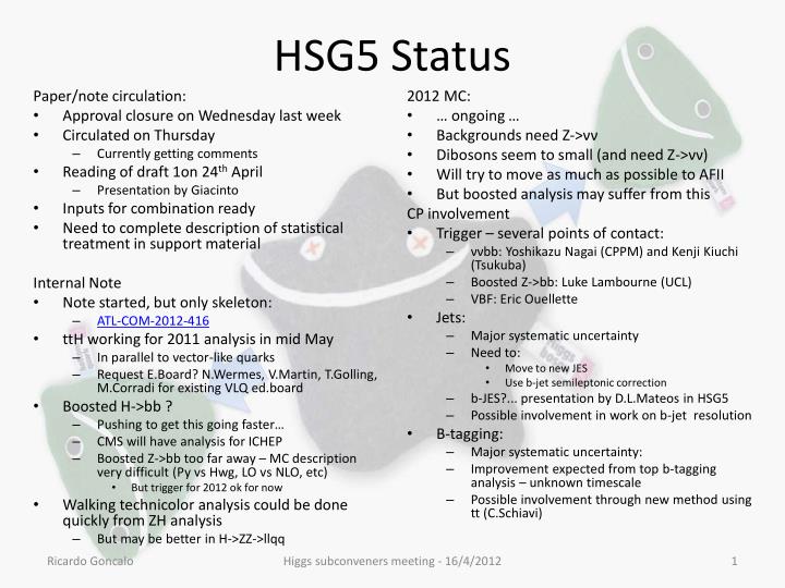 hsg5 status