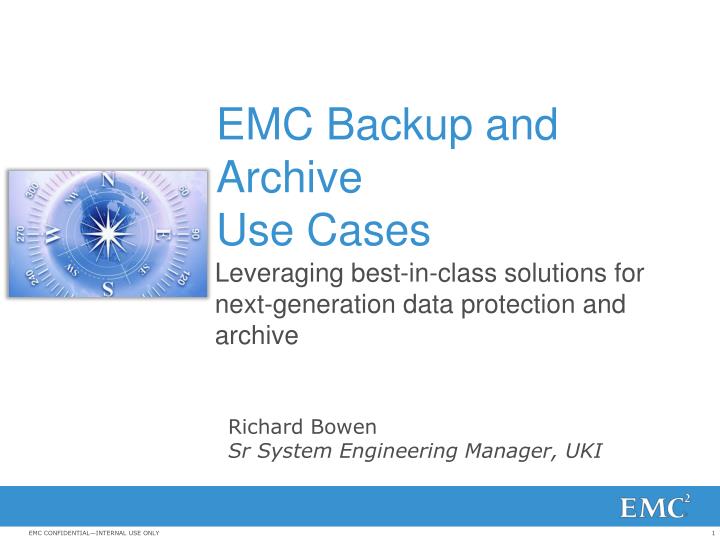emc backup and archive use cases