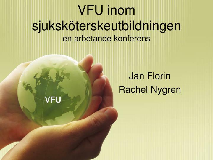 vfu inom sjuksk terskeutbildningen en arbetande konferens