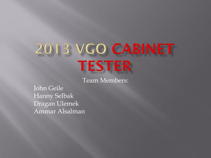2013 vgo cabinet tester