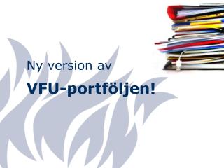 ny version av vfu portf ljen