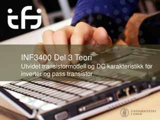 inf3400 del 3 teori