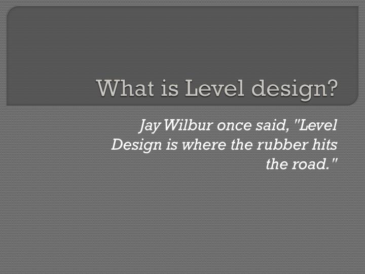 what is level design