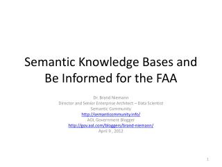 Semantic Knowledge Bases and Be Informed for the FAA