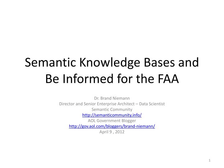 semantic knowledge bases and be informed for the faa