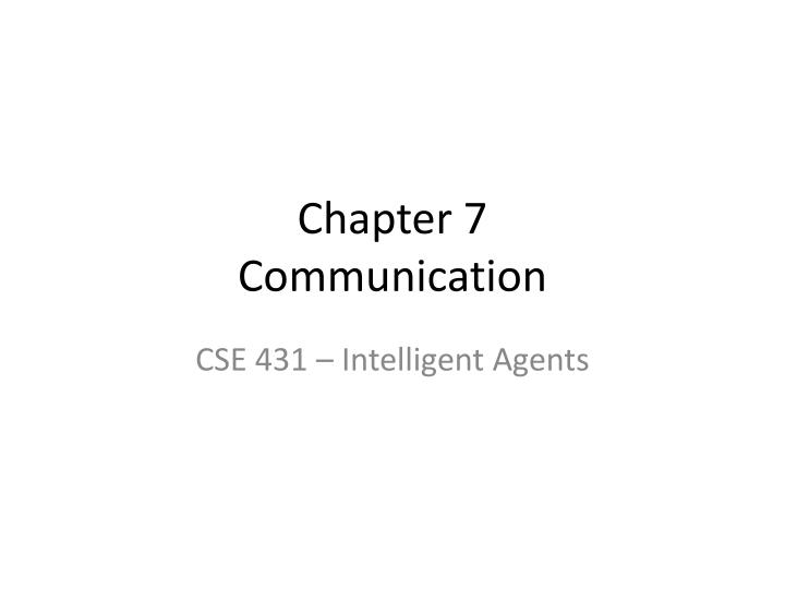 chapter 7 communication