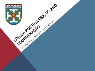l ngua portuguesa 9 ano coordena o