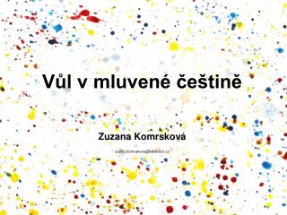 v l v mluven e tin