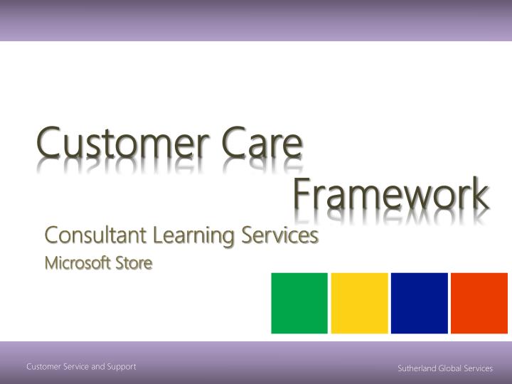 customer care framework