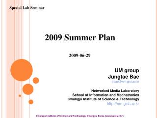 Gwangju Institute of Science and Technology, Gwangju, Korea (gist.ac.kr)