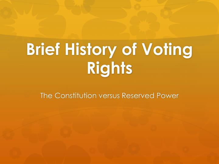 brief history of voting rights