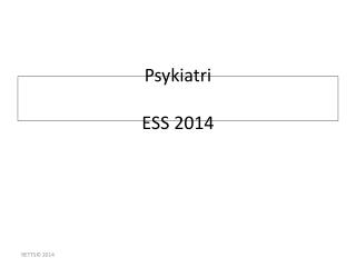 psykiatri ess 2014