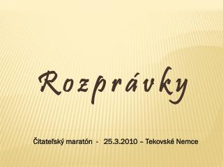r o z p r v k y
