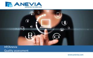 HP/Anevia Quality assessment