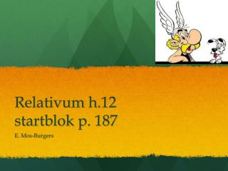 relativum h 12 startblok p 187
