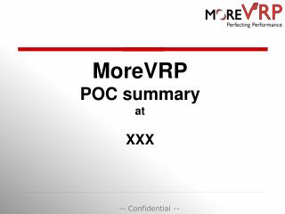 MoreVRP POC summary at XXX