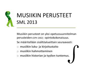 musiikin perusteet sml 2013