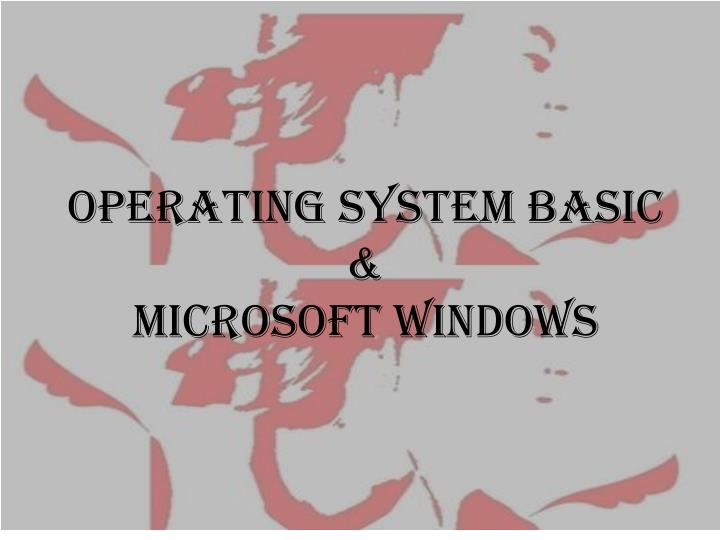 operating system basic microsoft windows