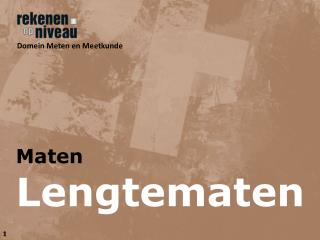 maten lengtematen