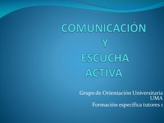 comunicaci n y escucha activa