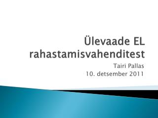 levaade el rahastamisvahenditest