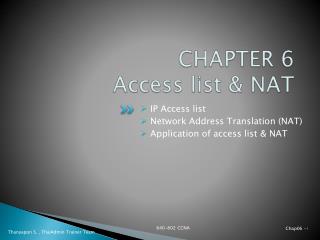 CHAPTER 6 Access list &amp; NAT
