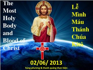 The Most Holy Body and Blood of Christ