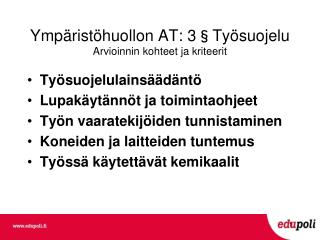 ymp rist huollon at 3 ty suojelu arvioinnin kohteet ja kriteerit