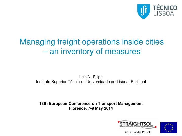 managing freight operations inside cities an inventory of measures