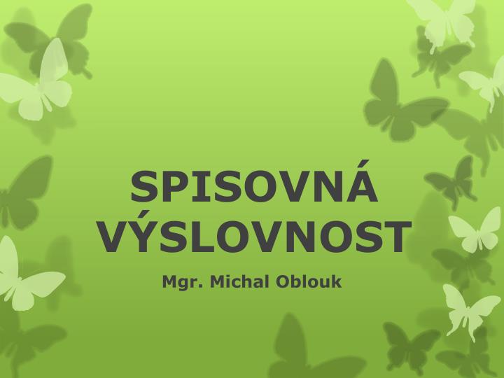 spisovn v slovnost