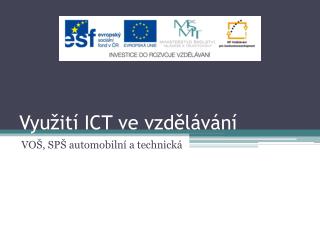 vyu it ict ve vzd l v n