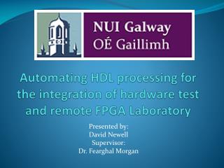 Automating HDL processing for the integration of hardware test and remote FPGA Laboratory