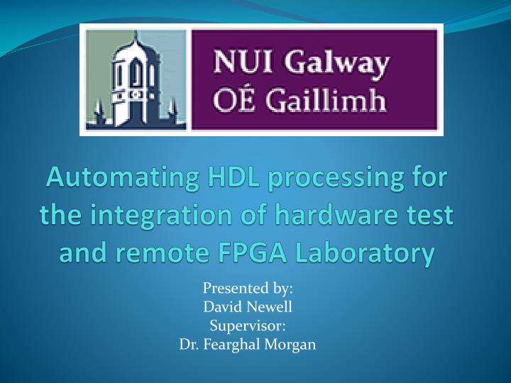 automating hdl processing for the integration of hardware test and remote fpga laboratory