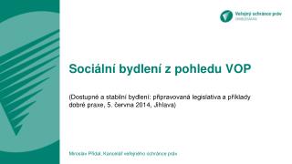soci ln bydlen z pohledu vop