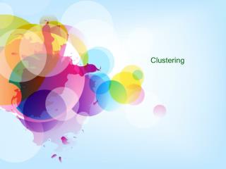 Clustering