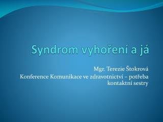 syndrom vyho en a j