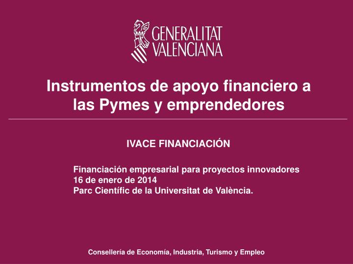 instrumentos de apoyo financiero a las pymes y emprendedores