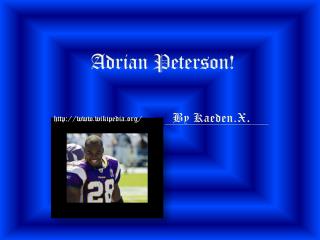 Adrian Peterson!