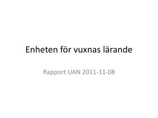 enheten f r vuxnas l rande